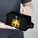Doubt Killer Toiletry Bag