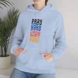 Pray Hard Work Hard Unisex Heavy Blend™ Hooded Sweatshirt