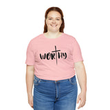 WORTHY Unisex Jersey Short Sleeve Tee