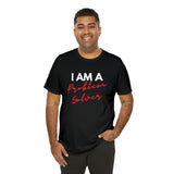 I Am A Problem Solver Unisex Jersey Short Sleeve Tee