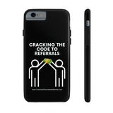 Tough Phone Cases - GET REFERRALS (BLACK)