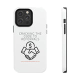 Tough Phone Cases - GET REFERRALS (WHITE)