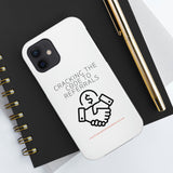 Tough Phone Cases - GET REFERRALS (WHITE)