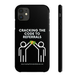Tough Phone Cases - GET REFERRALS (BLACK)