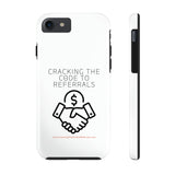 Tough Phone Cases - GET REFERRALS (WHITE)