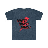 Loyalty T-Shirt