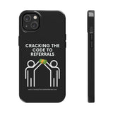 Tough Phone Cases - GET REFERRALS (BLACK)