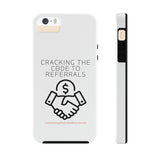 Tough Phone Cases - GET REFERRALS (WHITE)
