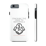 Tough Phone Cases - GET REFERRALS (WHITE)