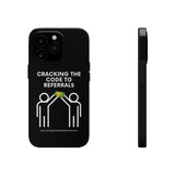 Tough Phone Cases - GET REFERRALS (BLACK)