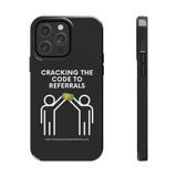 Tough Phone Cases - GET REFERRALS (BLACK)