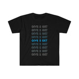 GIVE 2 GET T-SHIRT II