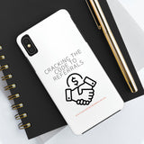 Tough Phone Cases - GET REFERRALS (WHITE)