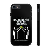 Tough Phone Cases - GET REFERRALS (BLACK)