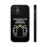 Tough Phone Cases - GET REFERRALS (BLACK)