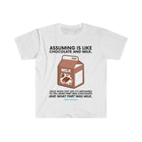 STOP ASSUMING T-SHIRT BLUE