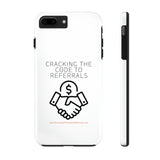 Tough Phone Cases - GET REFERRALS (WHITE)