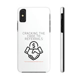 Tough Phone Cases - GET REFERRALS (WHITE)