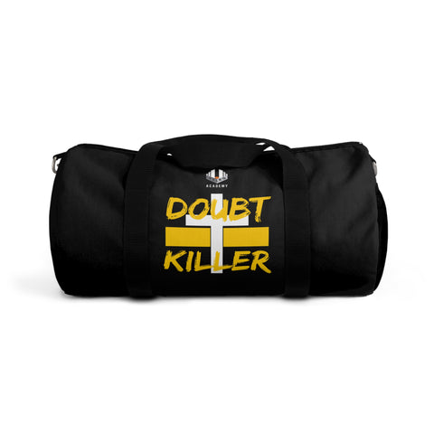 Doubt Killer Duffel Bag