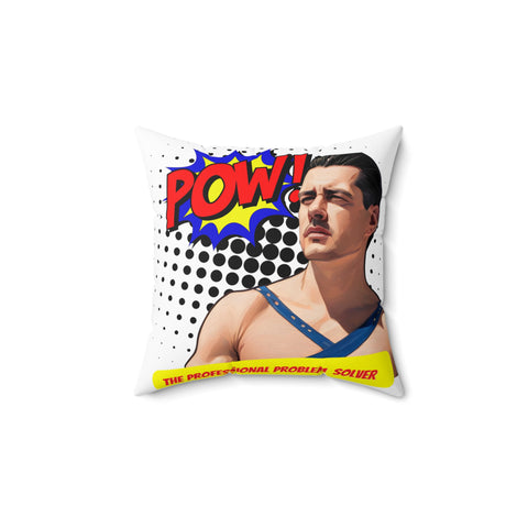 The Professional Problem Solver Pow Spun Polyester Square Pillow
