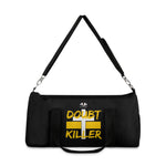Doubt Killer Duffel Bag