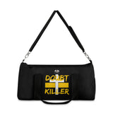 Doubt Killer Duffel Bag