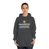 Abundance Mindset Unisex College Hoodie