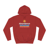 Abundance Mindset Unisex College Hoodie