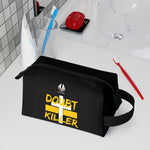 Doubt Killer Toiletry Bag