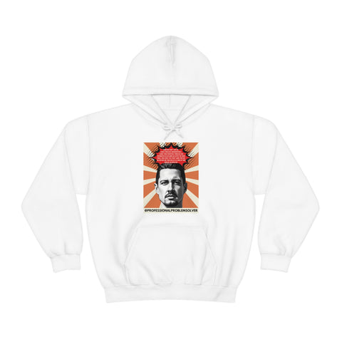 The Professional Problem Solver Quote Unisex Heavy Blend™ Hooded Sweatshirt