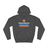 Abundance Mindset Unisex College Hoodie