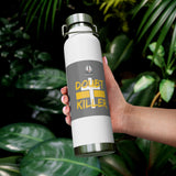 Doubt Killer Copper Vacuum Insulated Bottle, 22oz