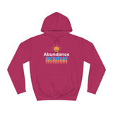 Abundance Mindset Unisex College Hoodie