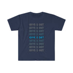 GIVE 2 GET T-SHIRT II