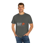 Garment Dyed T-shirt - Get your Referrals Game on