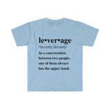 Leverage T-Shirt