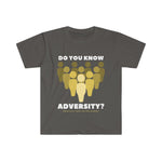 DO YOU KNOW ADVERSITY? T-SHIRT YELLOW