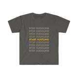 Start Hustling T-Shirt