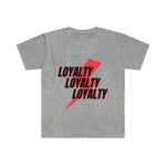 Loyalty T-Shirt