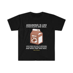 STOP ASSUMING T-SHIRT YELLOW